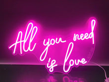 将图片加载到图库查看器，All You Need is Love Neon Sign
