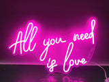 All You Need is Love Neon Sign